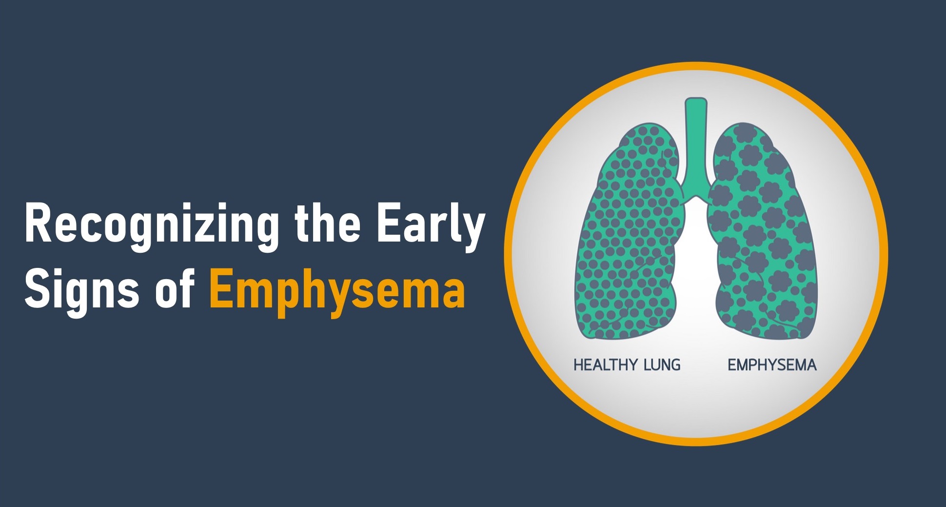 Recognizing the Early Signs of Emphysema